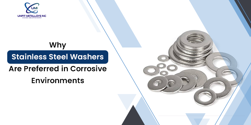 Why Stainless Steel Washers Are Preferred in Corrosive Environments