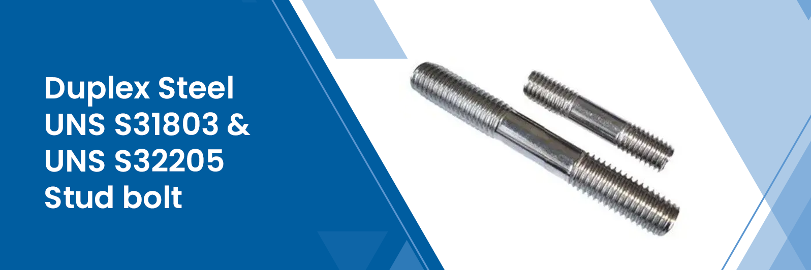 Duplex Steel UNS S31803 & UNS S32205 Stud bolt