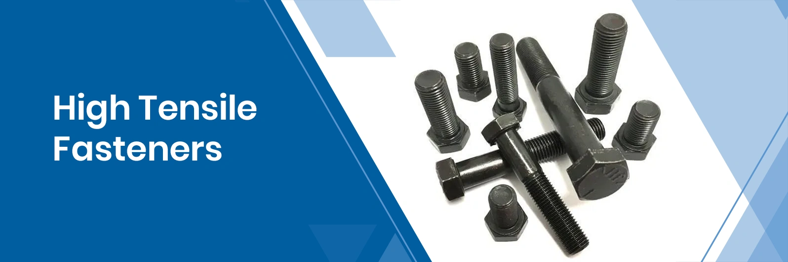 High Tensile Fasteners