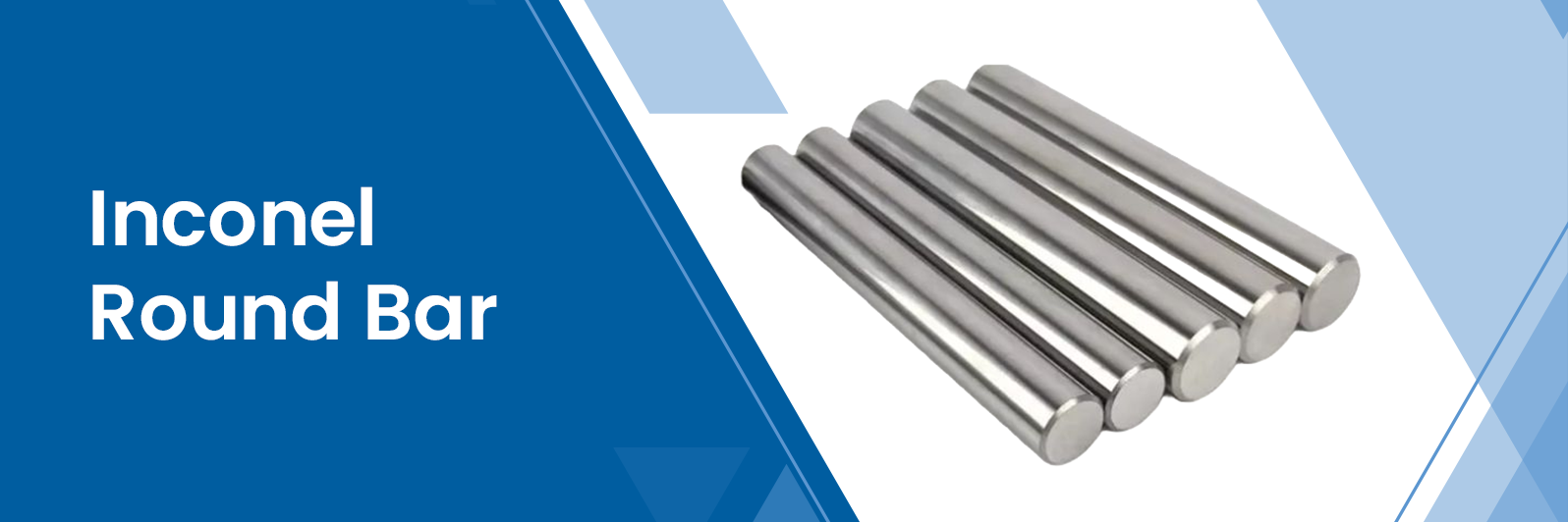 Inconel Round Bar Manufacturer