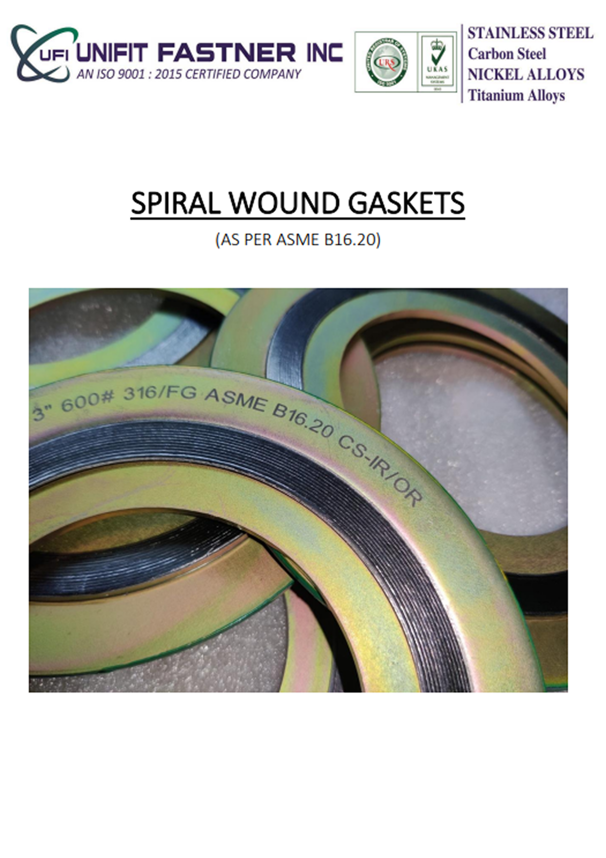 Spiral wound Gasket unifit