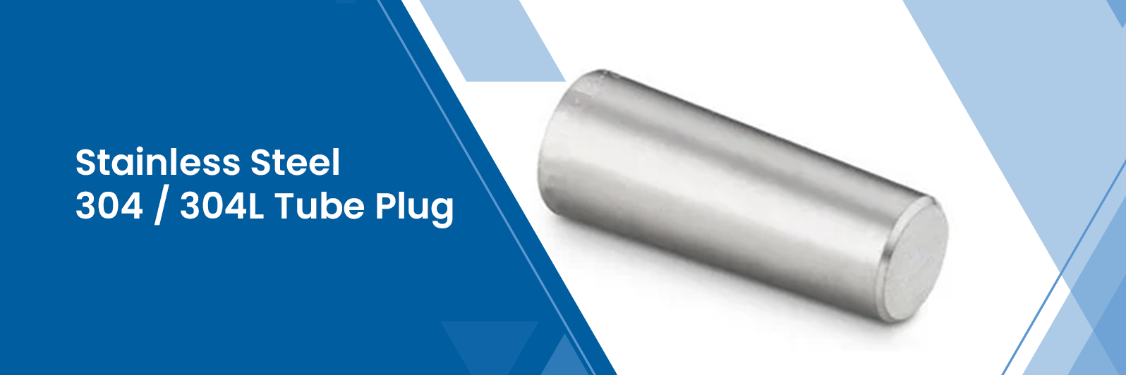 Stainless Steel 304 / 304L Tube Plugs